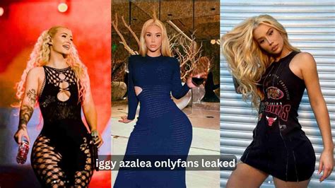 iggy azalea onlyfans leaked nude|Iggy Azalea releases raunchy sex tape after joining OnlyFans